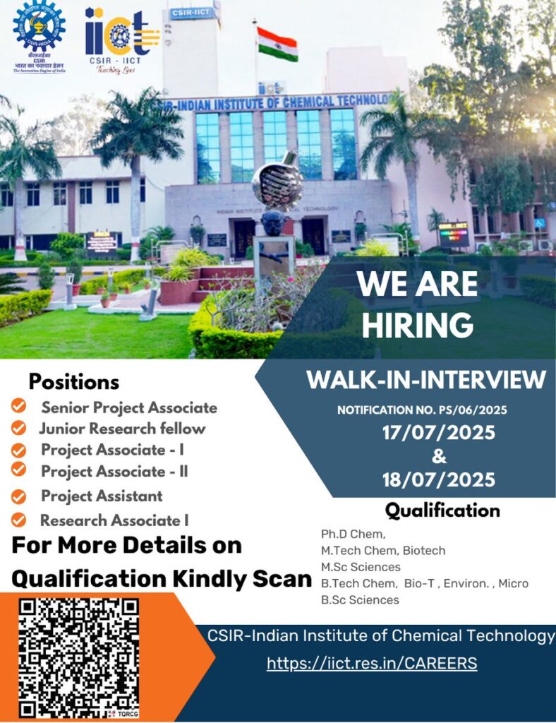 CSIR-IICT conducting Walk-in interviews