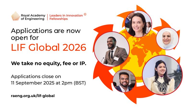 Leaders in Innovation Fellowships (LIF) Global Programme 
