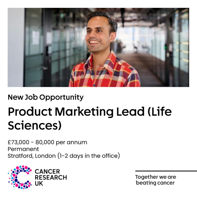 Product Marketing Lead (Life Sciences) - Cancer research UK