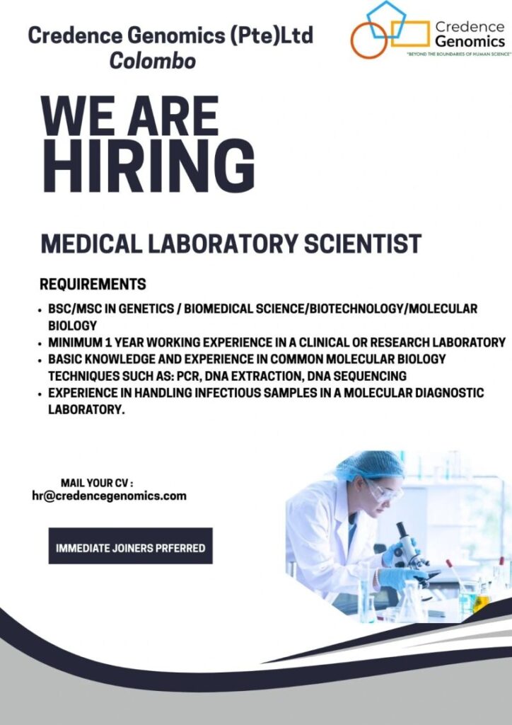 Hiring Medical Laboratory Scientist at Credence Genomics - Colombo