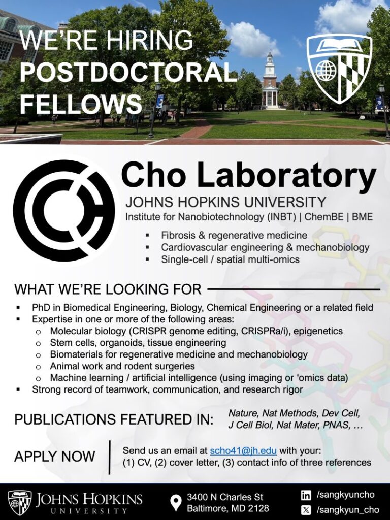 Cho Lab at The Johns Hopkins University is seeking a Postdoctoral Fellow