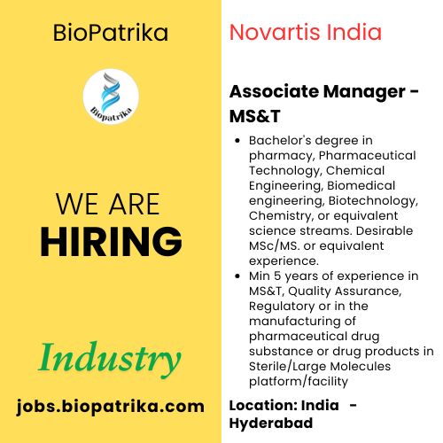 Associate Manager - MS&T - Novartis India - Hyderabad