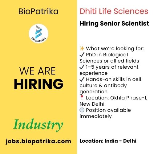 Dhiti Life Sciences hiring Senior Scientist - Delhi