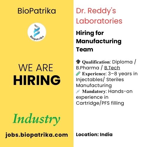 Dr. Reddy's Laboratories hiring for Manufacturing Team