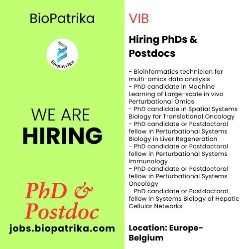 Hiring PhDs & Postdocs to join VIB LifeSciences - Belgium