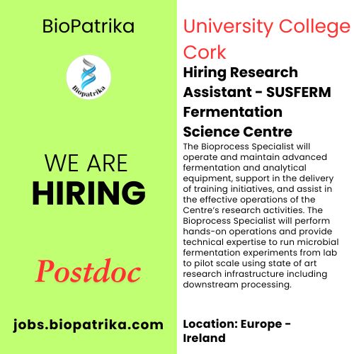 Hiring Research Assistant - SUSFERM Fermentation Science Centre - University College Cork - Ireland