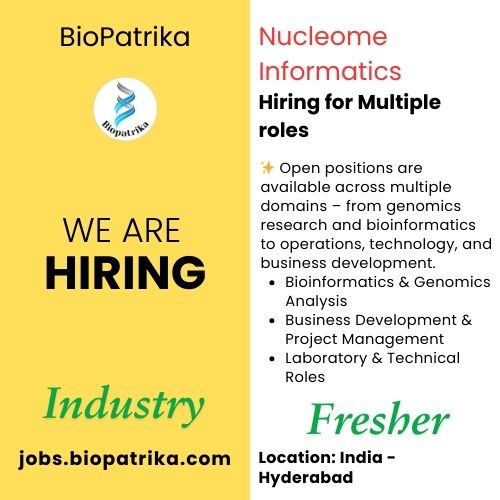 Hiring at Nucleome Informatics - Freshers eligible - Hyderabad