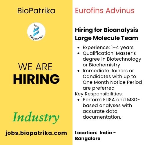 Hiring for Bioanalysis Large Molecule Team - Eurofins Advinus - Bangalore