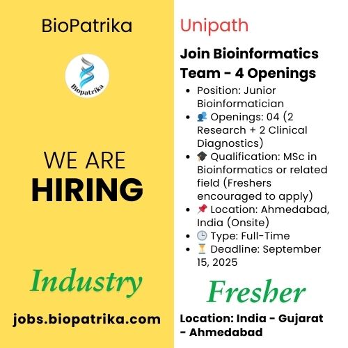 Join Our Bioinformatics Team at Unipath - Freshers eligible- Ahmedabad