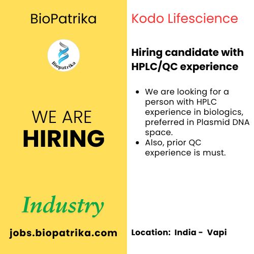 Kodo Lifescience hiring candidate with HPLCQC experience - Vapi