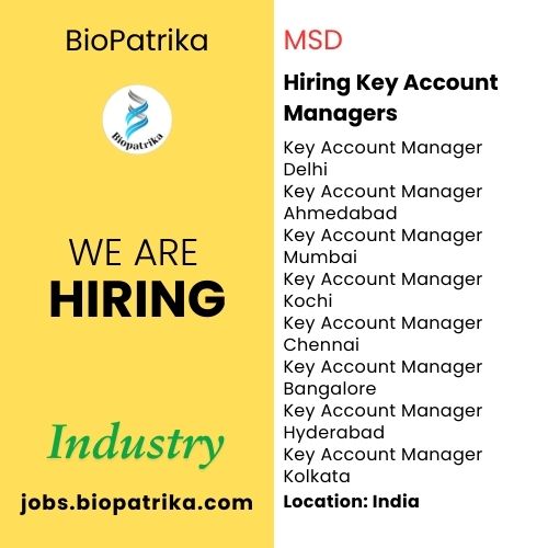 MSD India hiring Key Account Managers 