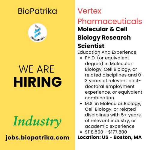 Molecular & Cell Biology Research Scientist - Vertex Pharmaceuticals - USA