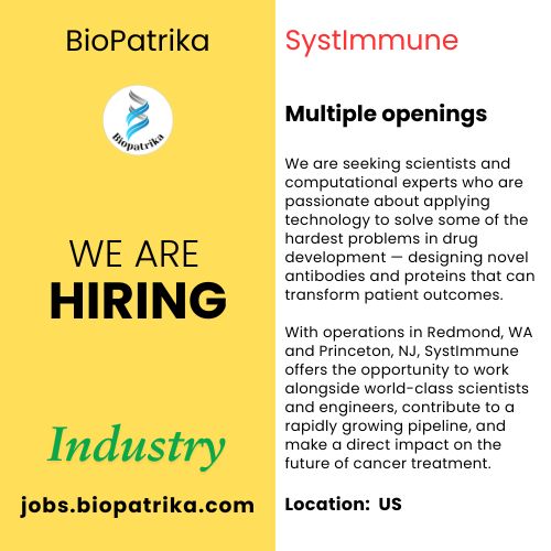 Multiple openings at SystImmune - USA