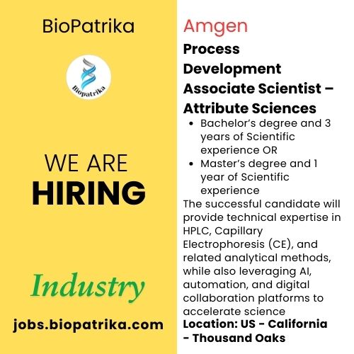 Process Development Associate Scientist – Attribute Sciences - Amgen - USA
