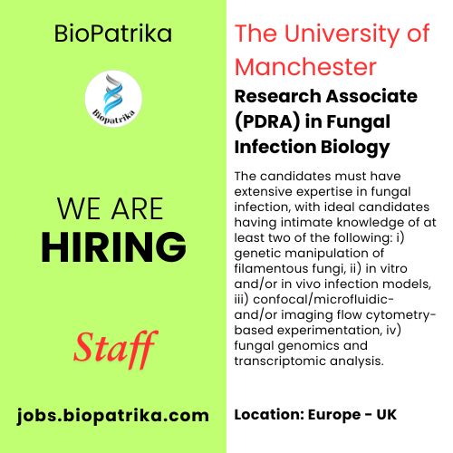 Research Associate (PDRA) in Fungal Infection Biology - The University of Manchester