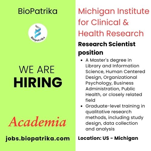 Research Scientist position - Michigan Institute for Clinical & Health Research - USA