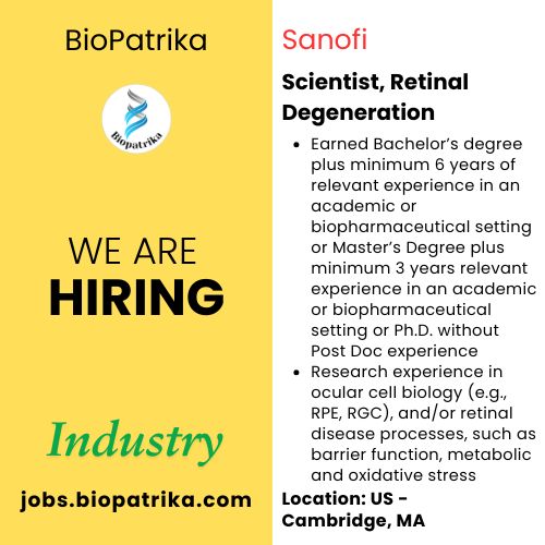 Scientist, Retinal Degeneration - Sanofi - USA