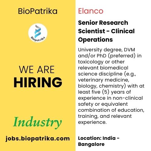 Senior Research Scientist - Clinical Operations - Elanco - Bangalore