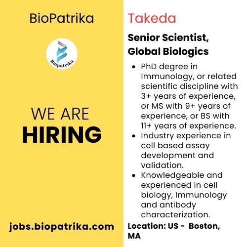 Senior Scientist, Global Biologics - Takeda - USA