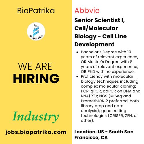 Senior Scientist I, CellMolecular Biology - Cell Line Development - Abbvie