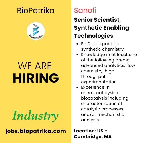 Senior Scientist, Synthetic Enabling Technologies - Sanofi - USA