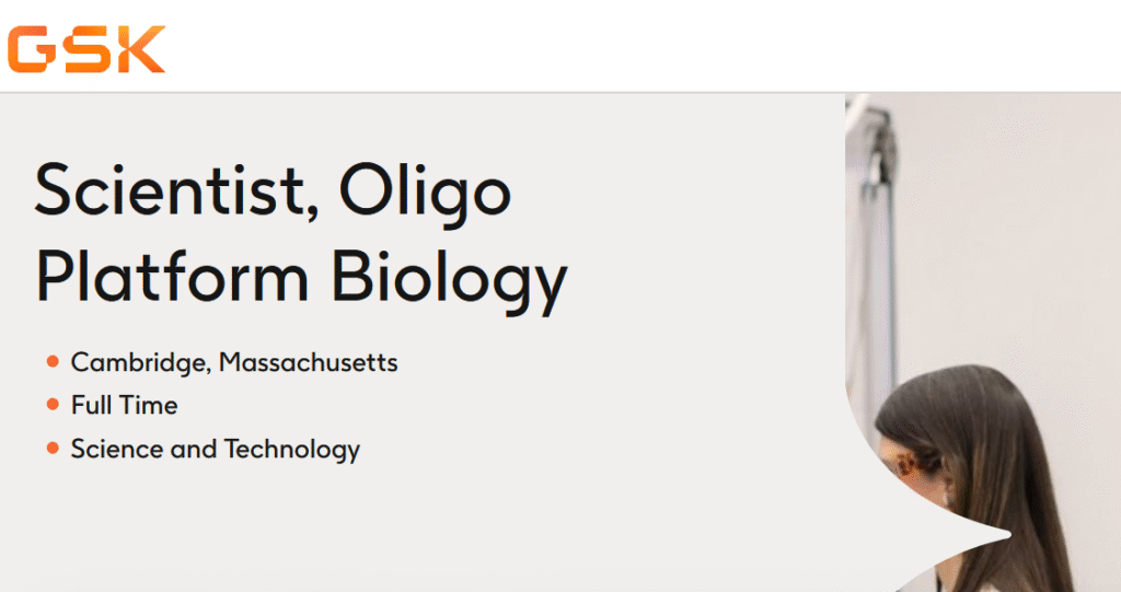 Scientist, Oligo Platform Biology - GSK - USA