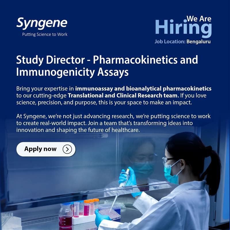 Syngene Hiring | Study Director – Pharmacokinetics & Immunogenicity Assays