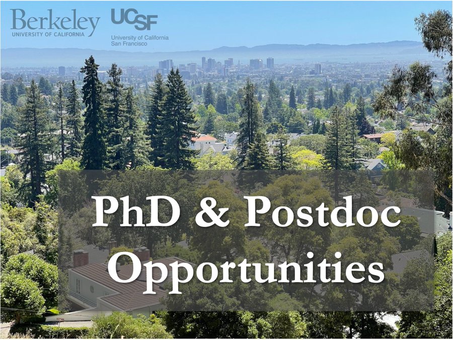 UC Berkeley & UCSF hiring PhD and Postdoc