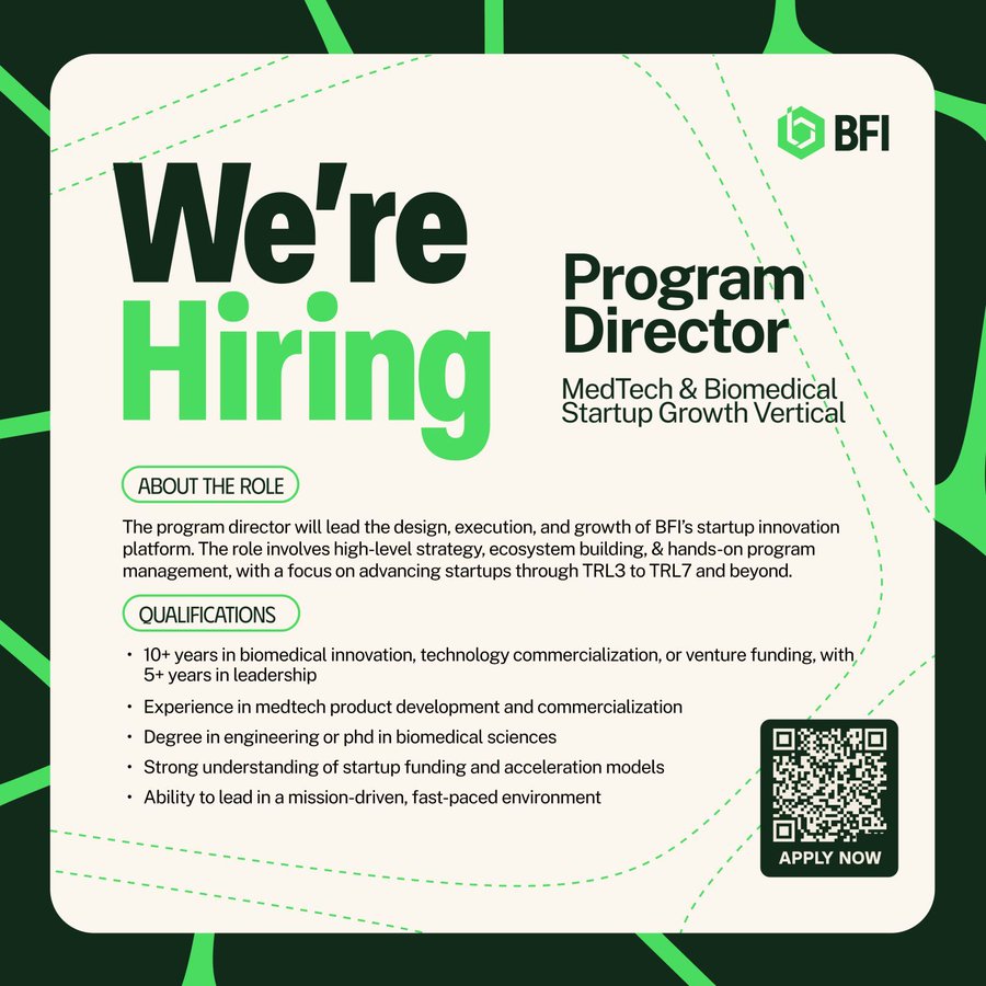 BFI Hiring: Program Director – MedTech & Biomedical Startup Growth Vertical