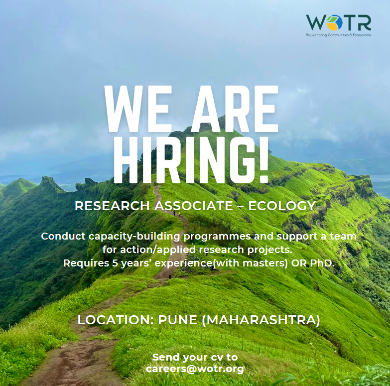 WOTR is inviting applications for research associate positions at Pune, Maharashtra