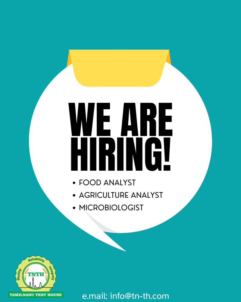 HIRING for multiple roles: Tamilnadu Test House, Chennai