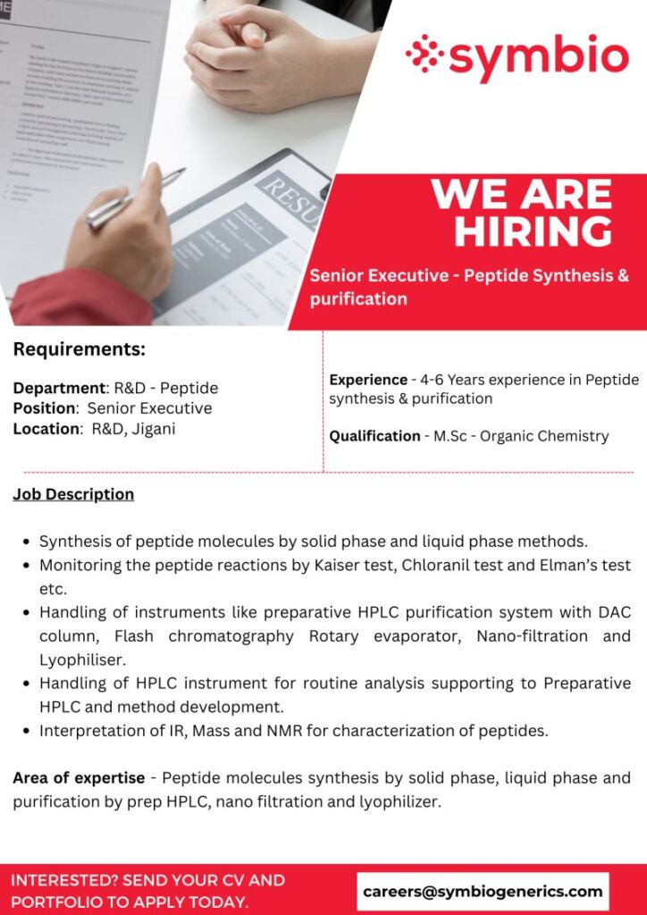 Hiring - Senior Executive - Peptide Synthesis & purification - India