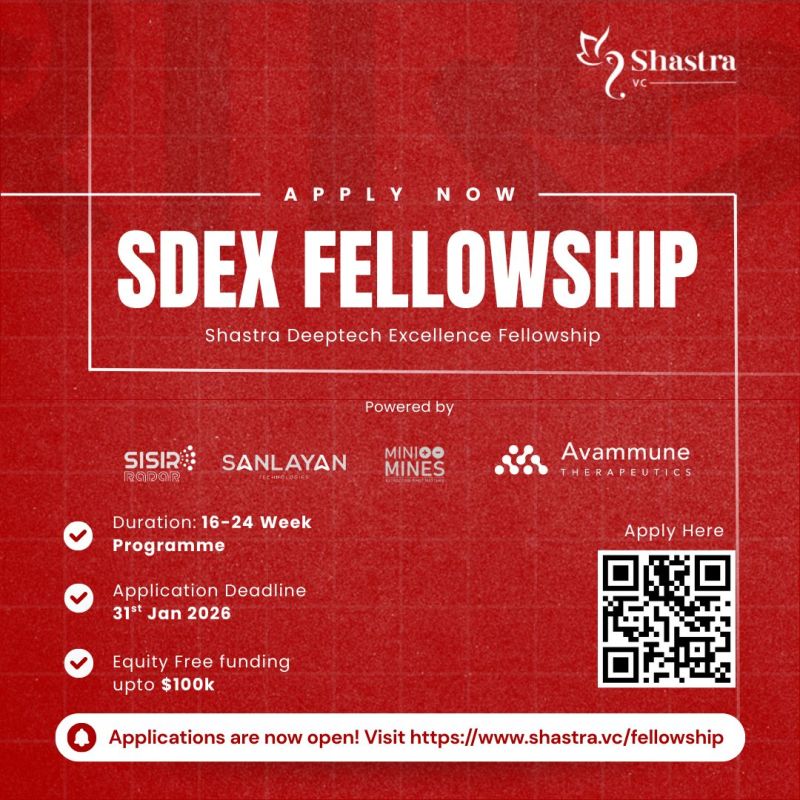 Applications are now open for SDEX (Shastra Deep-Tech Excellence) Fellowship