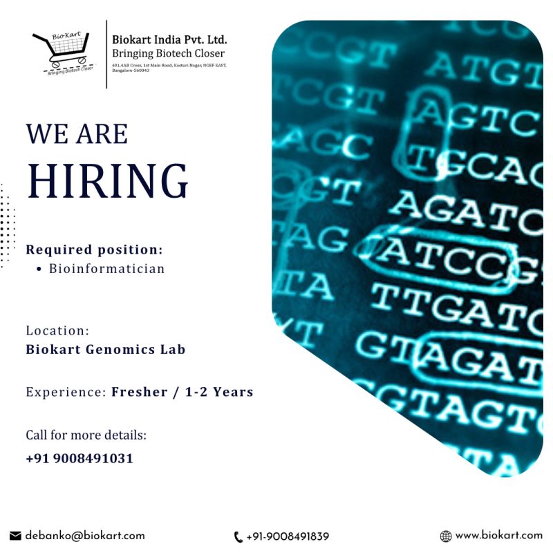 Biokart India hiring Bioinformatician - Bangalore