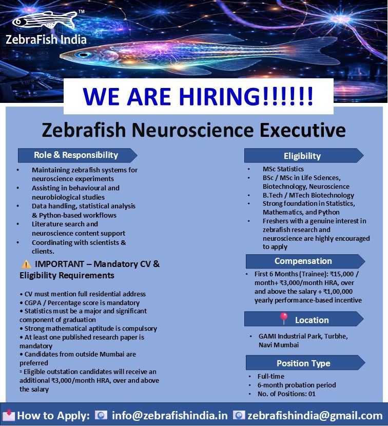 Hiring | Zebrafish Neuroscience Executive - Mumbai