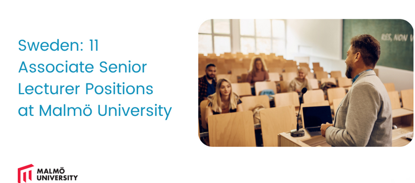 Sweden: 11 Associate Senior Lecturer Positions at Malmö University