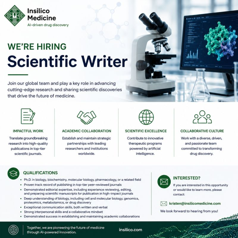 Hiring a Scientific Writer to join Insilico Medicine