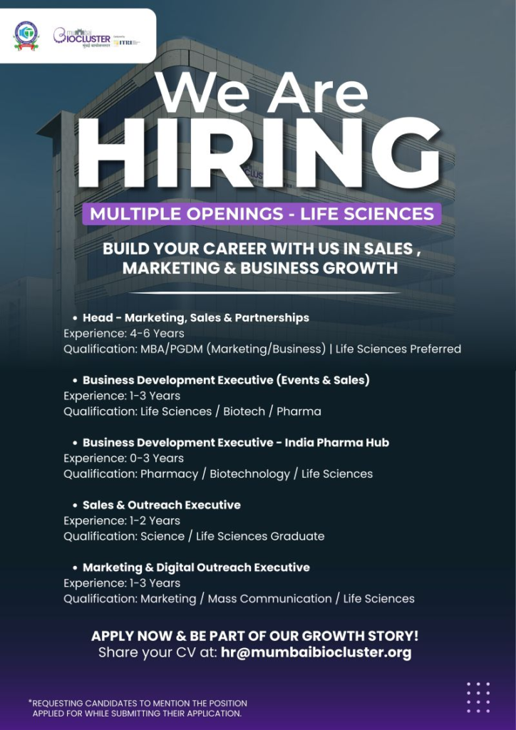 MULTIPLE OPENINGS – LIFE SCIENCES | Mumbai Biocluster