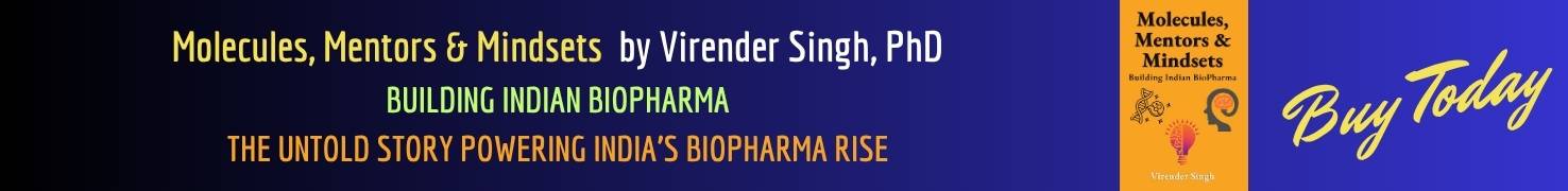 Molecules, Mentors & Mindsets Building Indian Biopharma